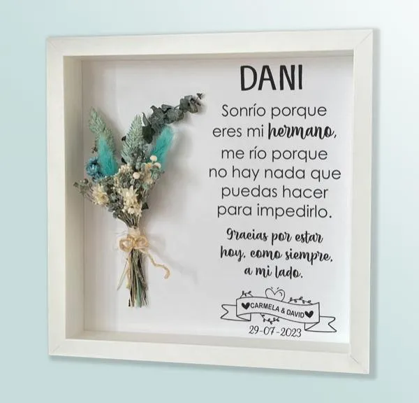 Marco flores preservadas regalo hermano frase divertida