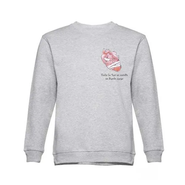 Sudadera Corazón Todo lo que se Rompe se puede Curar