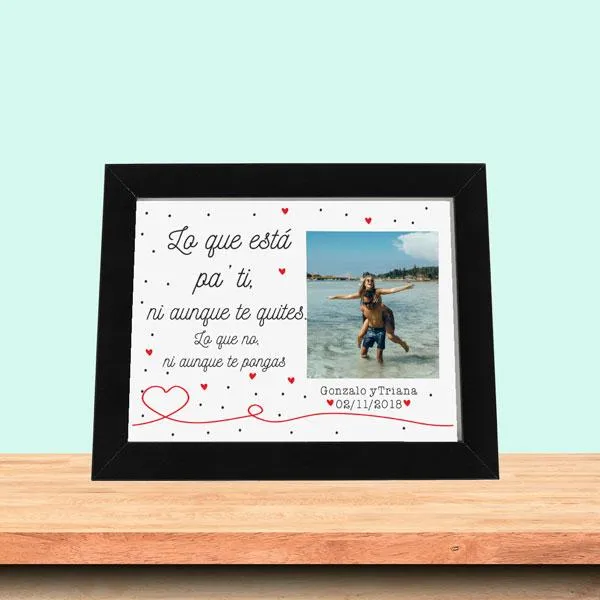 Lámina personalizada con foto Lo que está pa ti