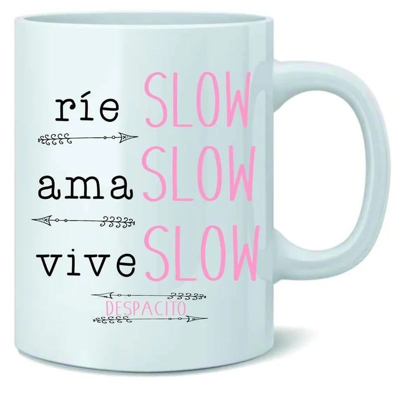Taza SLOW
