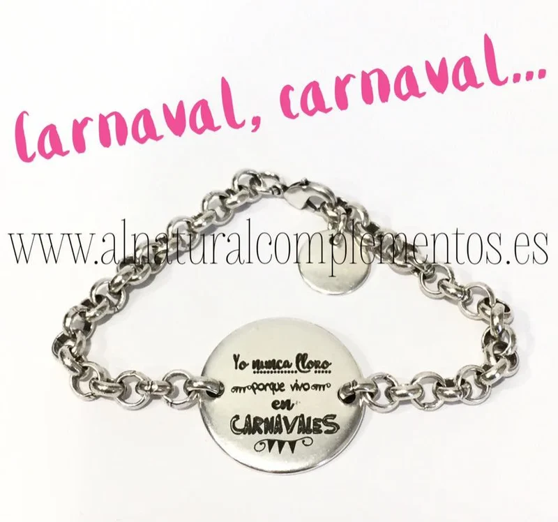 Pulsera Nunca lloro porque vivo en carnavales