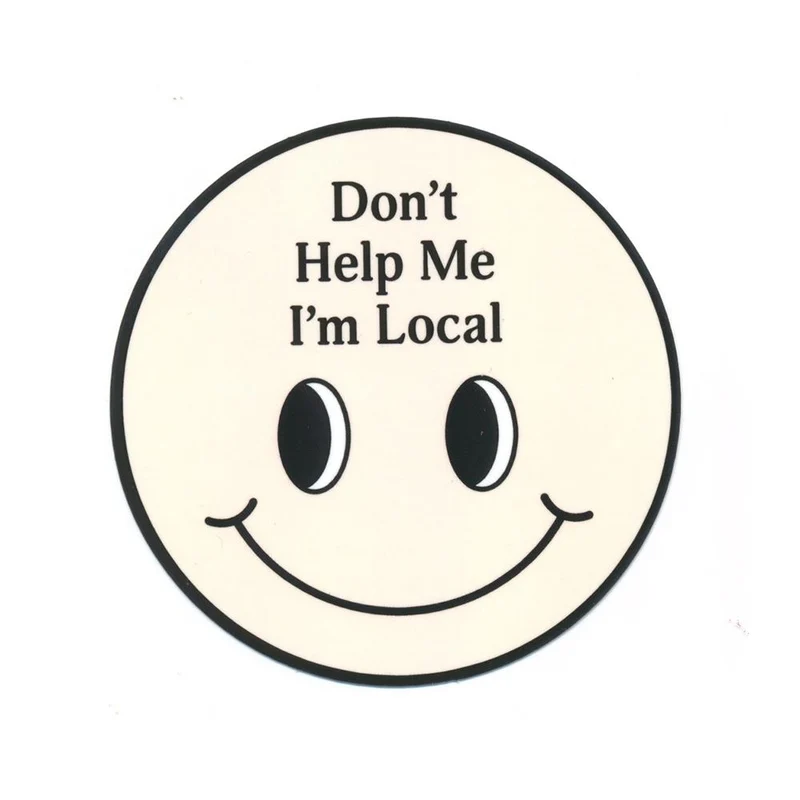 Help Don't Help Me Sticker